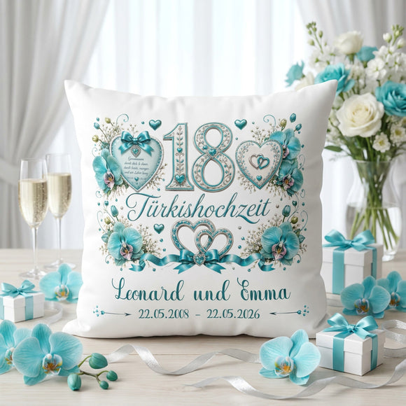 Geschenk Türkishochzeit – personalisiertes Kissen mit Namen und Datum zum 18. Hochzeitstag