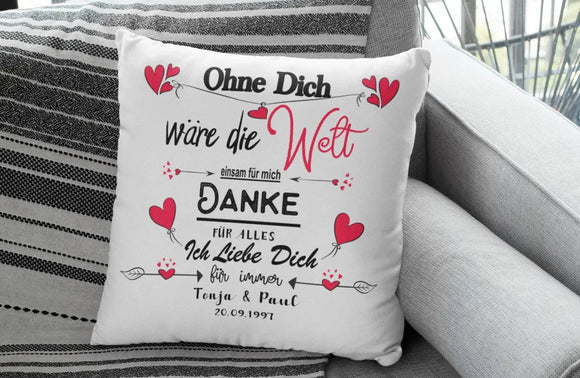 Kissen Mit Namen Datum Ohne dich wäre die welt Hochzeitstag Valentinstags Geschenk Freund Freundin Geburtstag Fadensalat-shop