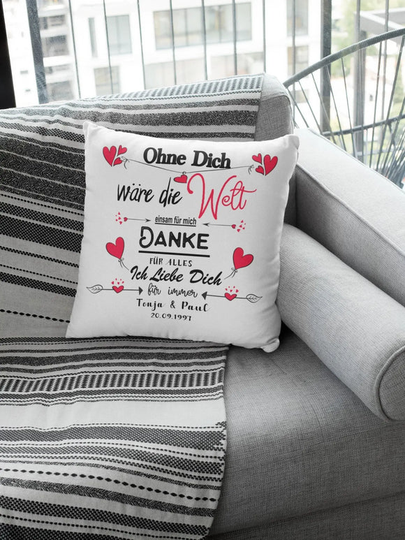 Kissen Mit Namen Datum Ohne dich wäre die welt Hochzeitstag Valentinstags Geschenk Freund Freundin Geburtstag Fadensalat-shop