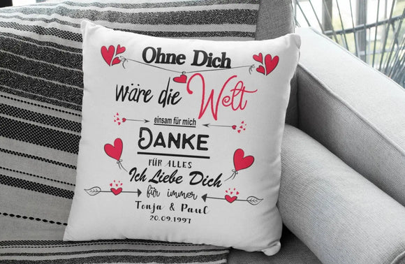 Kissen Mit Namen Datum Ohne dich wäre die welt Hochzeitstag Valentinstags Geschenk Freund Freundin Geburtstag Fadensalat-shop