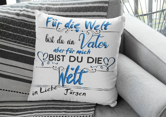 Kissen Papa geschenk mit Namen Für die welt bist du ein vater für uns /mich die welt einzahl/mehrzahl Fadensalat-shop