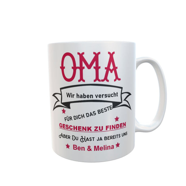 Oma Tasse mit Spruch Frauen geschenk mit namen Personalisiert Wir haben versucht das beste geschenk mehrzahl/einzahl der kindernamen