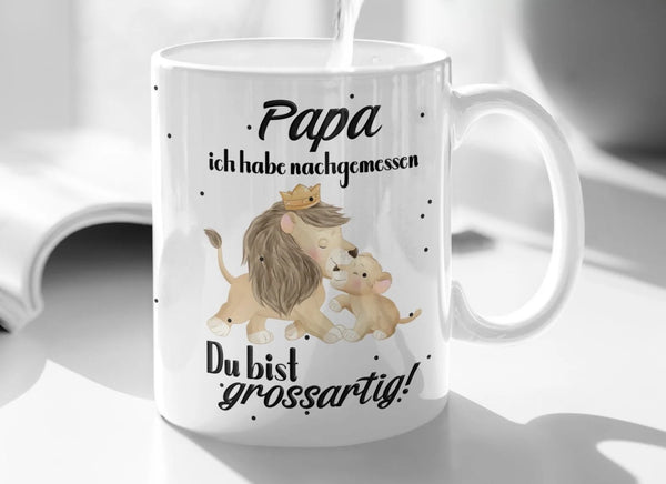 Papa Tasse Löwe mit Spruch Geschenk Vatertag ich habe nachgemessen Du bist grossartig! Geschenkidee Männertag